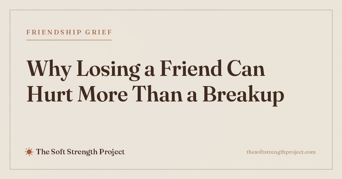 Friendship Breakup Grief: Why Losing a Friend Can Hurt More Than a Relationship